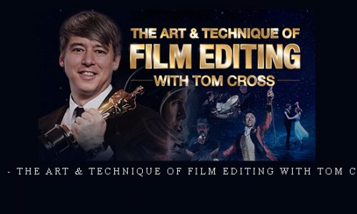 MZed – The Art & Technique of Film Editing with Tom Cross |