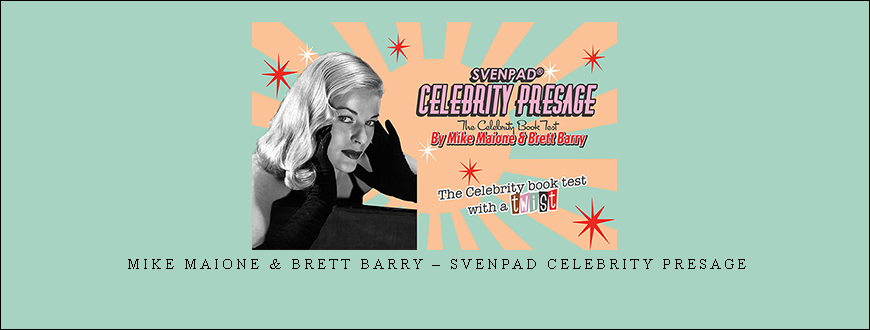 Mike Maione & Brett Barry – SvenPad Celebrity Presage