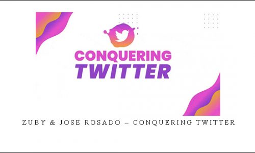 Zuby & Jose Rosado – Conquering Twitter |