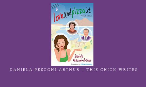 Daniela Pesconi-Arthur – This Chick Writes |