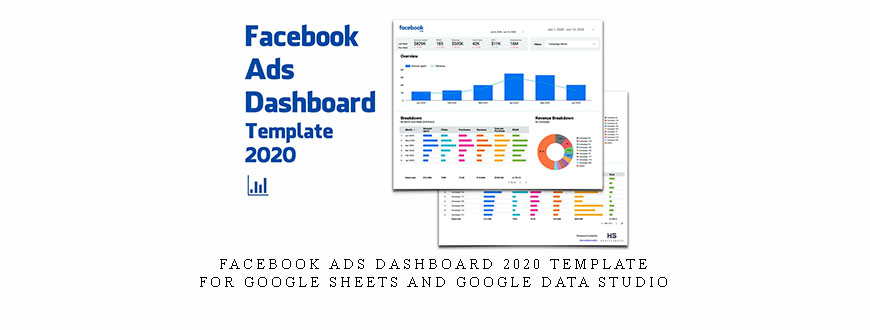 Facebook Ads Dashboard 2020 Template for Google Sheets and Google Data Studio