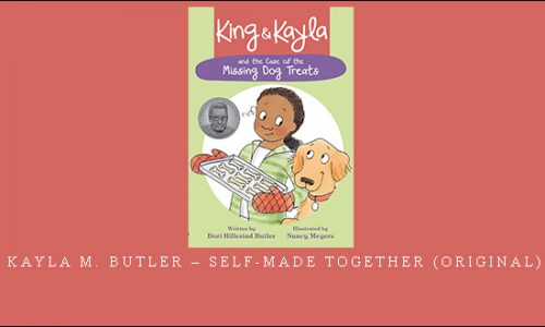 Kayla M. Butler – Self-Made Together (Original) |