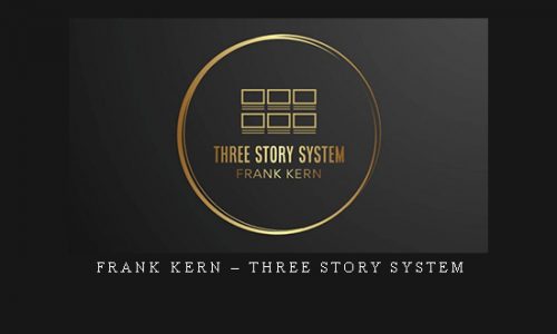 Frank Kern – Three Story System |