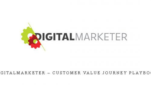 Digitalmarketer – Customer Value Journey Playbook |