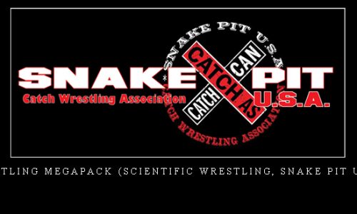 Catch Wrestling Megapack (Scientific Wrestling, Snake Pit USA, others) |