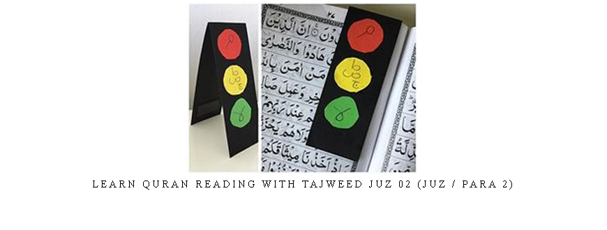 Learn Quran Reading with Tajweed Juz 02 (Juz / Para 2)