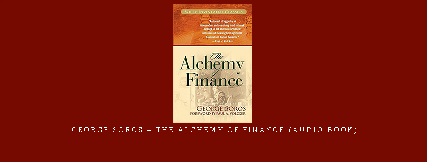 George Soros – The Alchemy of Finance (Audio Book)