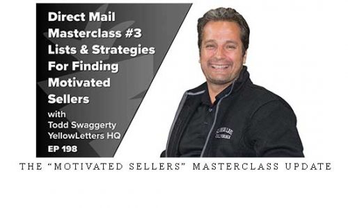 The “Motivated Sellers” Masterclass Update |
