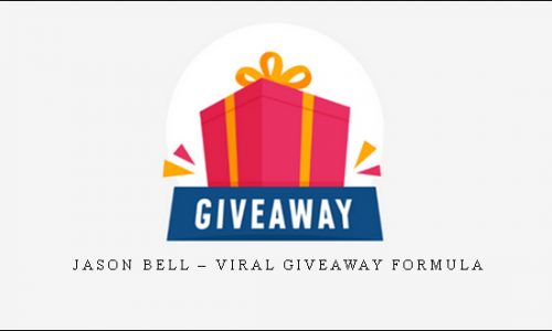 Jason Bell – Viral Giveaway Formula |