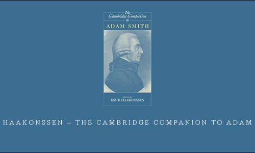 Knud Haakonssen – The Cambridge Companion to Adam Smith |