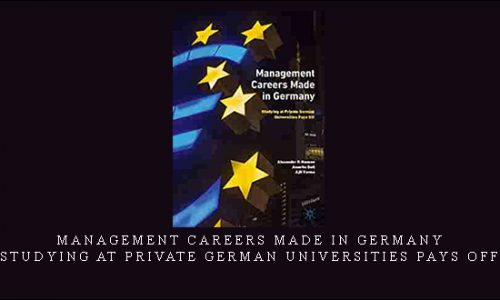 Management Careers Made In Germany – Studying At Private German Universities Pays Off |