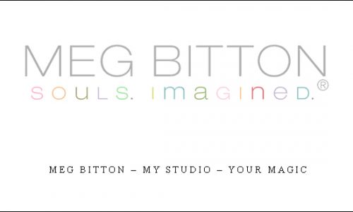 Meg Bitton – My Studio – Your Magic |