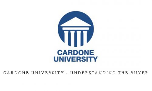Cardone University – Understanding the Buyer |