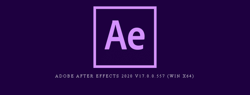 Adobe After Effects 2020 v17.0.0.557 (Win x64)
