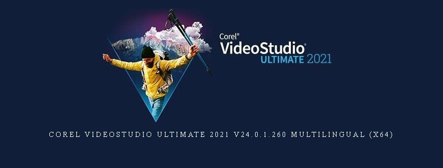 Corel VideoStudio Ultimate 2021 v24.0.1.260 Multilingual (x64)