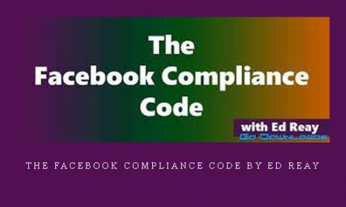 The Facebook Compliance Code by Ed Reay |