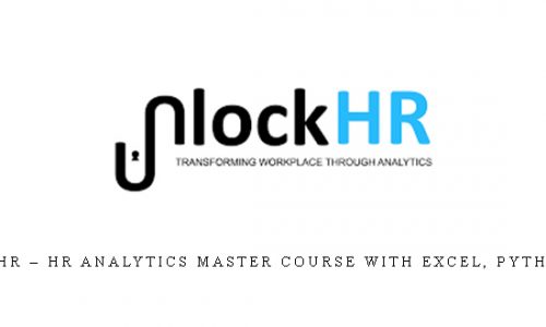 Unlock HR – HR Analytics Master Course with Excel, Python and R |