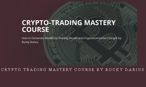 Crypto Trading Mastery Course by Rocky Darius |