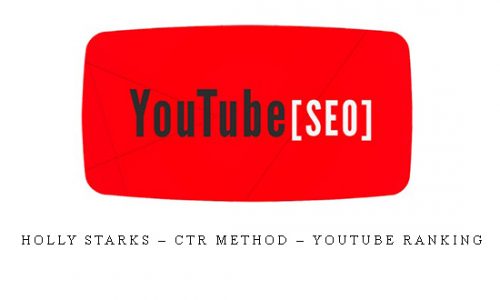 Holly Starks – CTR Method – YouTube ranking |