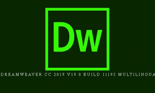 Adobe Dreamweaver CC 2019 v19.0 Build 11193 Multilingual (x64) |