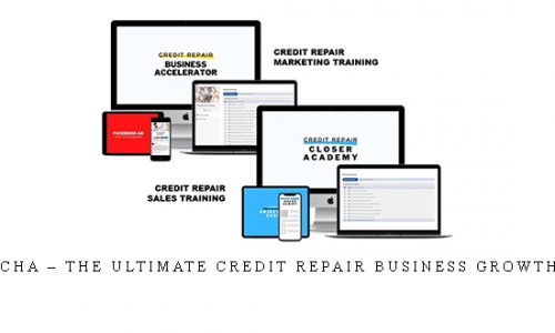 Alex Rocha – The Ultimate Credit Repair Business Growth Bundle |