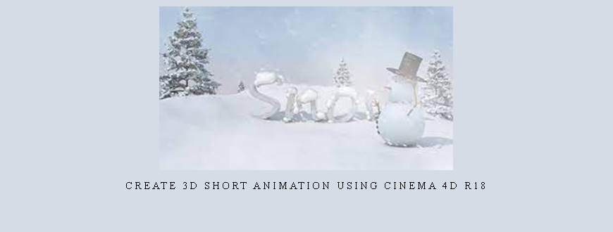 Create 3D short animation using Cinema 4D R18