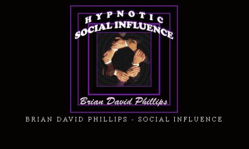 Brian David Phillips – Social Influence |