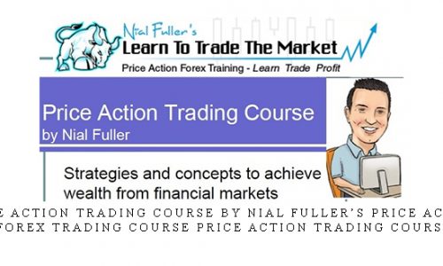 Price Action Trading Course by Nial Fuller’s Price Action Forex Trading Course Price action trading course |