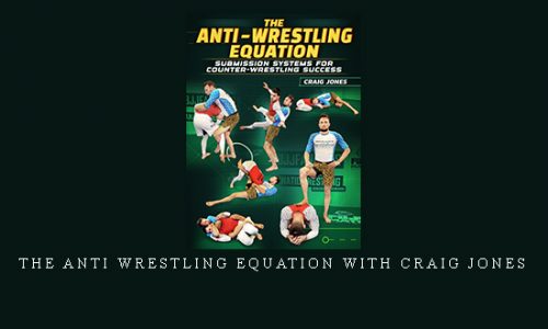 The Anti Wrestling Equation with Craig Jones |