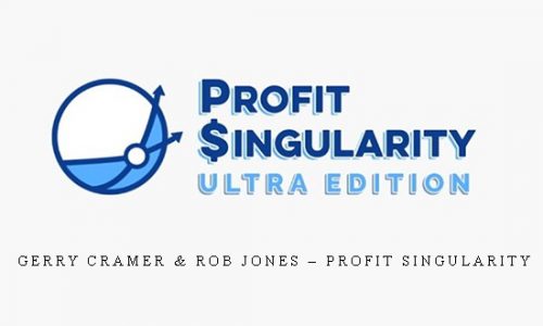 Gerry Cramer & Rob Jones – Profit Singularity |