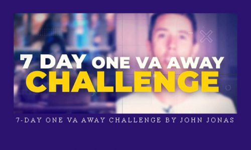 7-Day One VA Away Challenge by John Jonas |