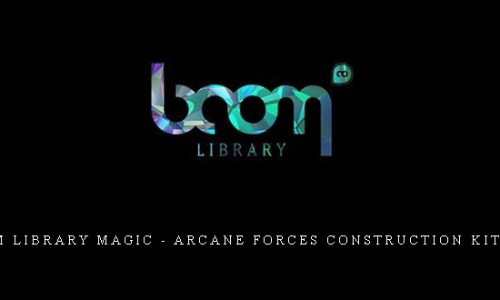 Boom Library Magic – Arcane Forces Construction Kit WAV |