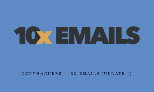 CopyHackers – 10x Emails (Update 1) |