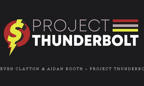 Steven Clayton & Aidan Booth – Project Thunderbolt |