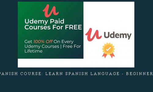 Complete Spanish Course: Learn Spanish Language – Beginners (Updated) |