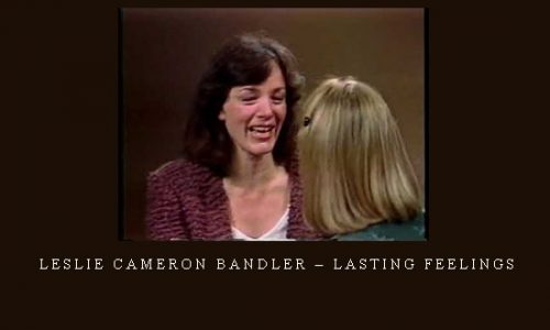 Leslie Cameron Bandler – Lasting Feelings |