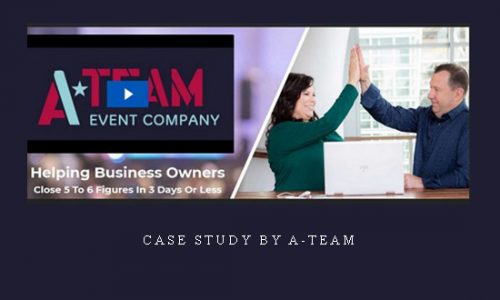Case Study by A-Team |