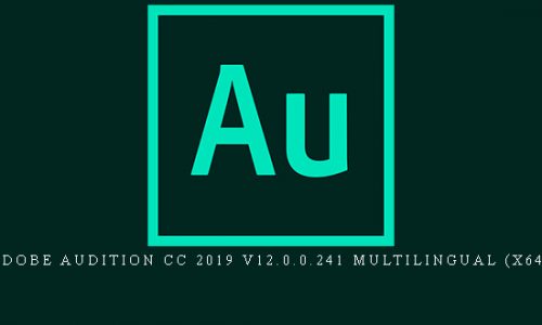 Adobe Audition CC 2019 v12.0.0.241 Multilingual (x64) |
