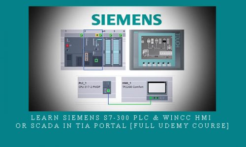 Learn Siemens S7-300 PLC & WinCC HMI or SCADA in TIA Portal [full udemy course] |