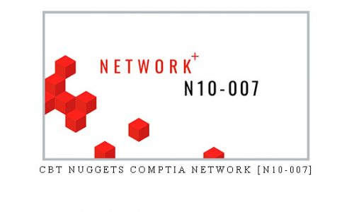 CBT Nuggets CompTIA Network [N10-007] |