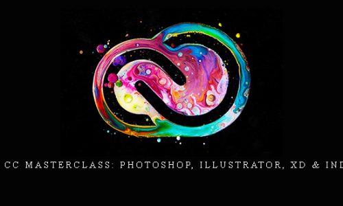 Adobe CC Masterclass: Photoshop, Illustrator, XD & InDesign |