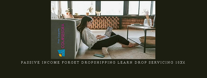Zeeshan Hussain – Passive Income Forget Dropshipping Learn Drop Servicing 10X£