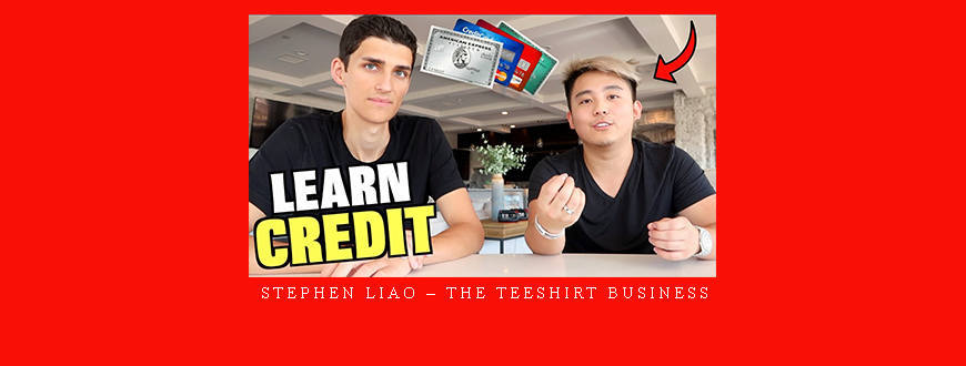 Stephen Liao – The Teeshirt Business