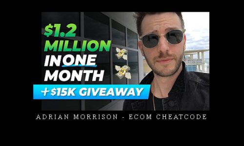 Adrian Morrison – eCom Cheatcode |