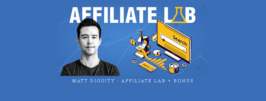 Matt Diggity – Affiliate Lab + Bonus []
