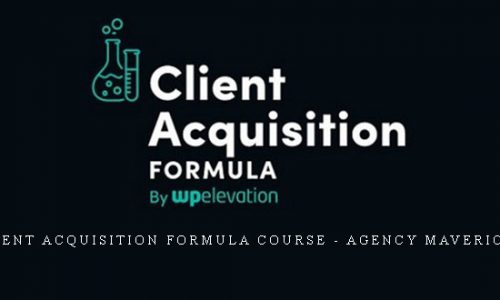 Client Acquisition Formula Course – Agency Mavericks |