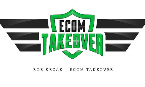 Rob Krzak – eCom Takeover |