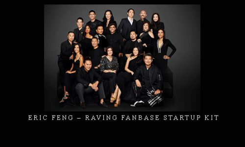 Eric Feng – Raving Fanbase Startup Kit |