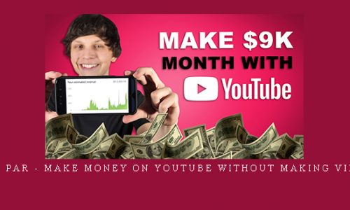 Matt Par – Make Money on YouTube WITHOUT Making Videos |