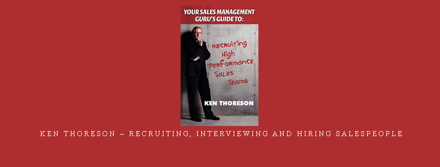 Ken Thoreson – Recruiting